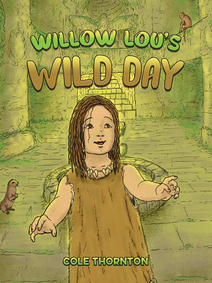 cover image of Willow Lou's Wild Day